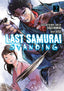 Last Samurai Standing GN 02 Trades/Hard Covers Kodansha Comics
