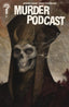 Murder Podcast #01 1:5 Lurci Var Comics Ignition Press