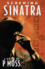 Screwing Sinatra TP Trades/Hard Covers IDW