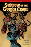 Shadow Of The Golden Crane HC