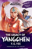 Chronicles of the Avatar TP 04 Avatar the Last Airbender The Legacy Of Yangchen