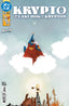 Krypto The Last Dog of Krypton #05 Comics - Back Issues DC Comics