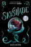 Lightlark Saga TP 03 Skyshade