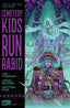 Cemetery Kids Run Rabid #03 Comics - Back Issues Oni Press