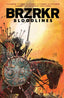 BRZRKR Bloodlines TP Trades/Hard Covers Boom! Entertainment