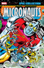 Epic Collection Micronauts TP 03 The Battlefield Earth
