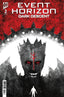 Event Horizon Dark Descent #02 Comics - Back Issues IDW