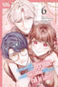 I Was Reincarnated as the Heroine on the Verge of a Bad Ending And I'm Determined to Fall in Love GN 06