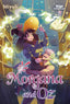Morgana and Oz GN 03
