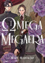 Omega Megaera GN 01 Trades/Hard Covers Kodansha Comics