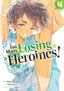 Too Many Losing Heroines GN 04