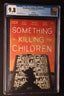 Something Is Killing The Children #01 5th Ptg CGC 9.8 Comics - Back Issues Boom! Entertainment