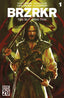 BRZRKR The Bleeding Tide #01 Rebeca Puebla "Foil" Var
