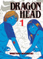 Dragon Head GN 01 Trades/Hard Covers Kodansha Comics