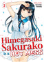 Himegasaki Sakurako is a Hot Mess GN 03