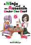 A Ninja and an Assassin Under One Roof GN 01 Trades/Hard Covers Seven Seas Entertainment