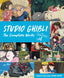 Studio Ghibli The Complete Works HC Trades/Hard Covers Kodansha Comics