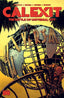 Calexit TP 02 The Battle of Universal City Trades/Hard Covers Black Mask Studios