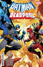 DC Marvel Batman Deadpool #01 Comics - Back Issues DC Comics