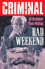 Criminal TP 09 Bad Weekend Trades/Hard Covers Image Comics