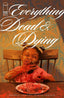 Everything Dead & Dying #03