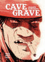 Cave Grave HC Wild West Tales Trades/Hard Covers Oni Press