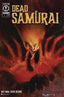 Dead Samurai #04 1:50 Bill Sienkiewicz "Signed" Var