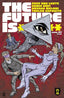 Future is ****** #07