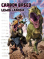 Carbon Based HC Art of Lewis Larosa