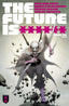 Future is ****** #08