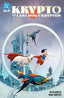 Krypto The Last Dog of Krypton TP Trades/Hard Covers DC Comics