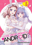 Does it Count if You Lose Your Virginity to an Android GN 06 Trades/Hard Covers Seven Seas Entertainment