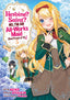 Heroine Saint No I'm an All-Works Maid And Proud of It GN 05 Trades/Hard Covers Seven Seas Entertainment
