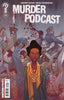 Murder Podcast #03 Mike Tisserand Var Comics Ignition Press