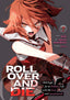 Roll Over and Die I Will Fight for an Ordinary Life with My Love and Cursed Sword GN 07