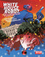 White House Robot Romance #03