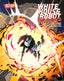 White House Robot Romance #03 Eliza Ivanova Var Comics DSTLRY