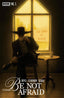 Be Not Afraid #05 Miguel Mercado Var Comics Boom! Entertainment