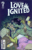Love Ignited #01 1:10 David Talaski Var Comics Ignition Press