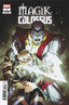 Magik and Colossus #01 1:25 Jacopo Camagni Var Comics Marvel Comics