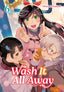 Wash it All Away GN 06 Trades/Hard Covers Square Enix