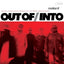 Out Of / Into - Motion II Media Blue Note Records
