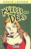Murder Me Dead #02 Comics - Back Issues El Capitan