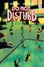 Do Not Disturb #02 Michael Nelsen & David Flores Var Comics - Back Issues Invader Comics