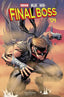 Final Boss #04 1:25 Tyler Kirkham Var Comics Image Comics
