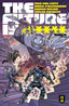 Future Is ****** #10 Comics - Back Issues REKCAH Comics