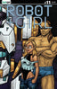 Robot + Girl #11 Mike White "Right Side Polybagged w/ Card" Cvr