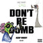 ASAP Rocky - Don't Be Dumb Media RCA Records
