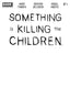 Something is Killing the Children #01 10th Ptg Werther Dell'Edera "Blank" Var Comics Boom! Entertainment