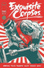 Exquisite Corpses #11 Michael Walsh "Polybagged w/ Card" Var